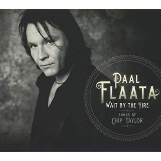 WAIT BY THE FIRE: SONGS OF CHIP TAYLOR
