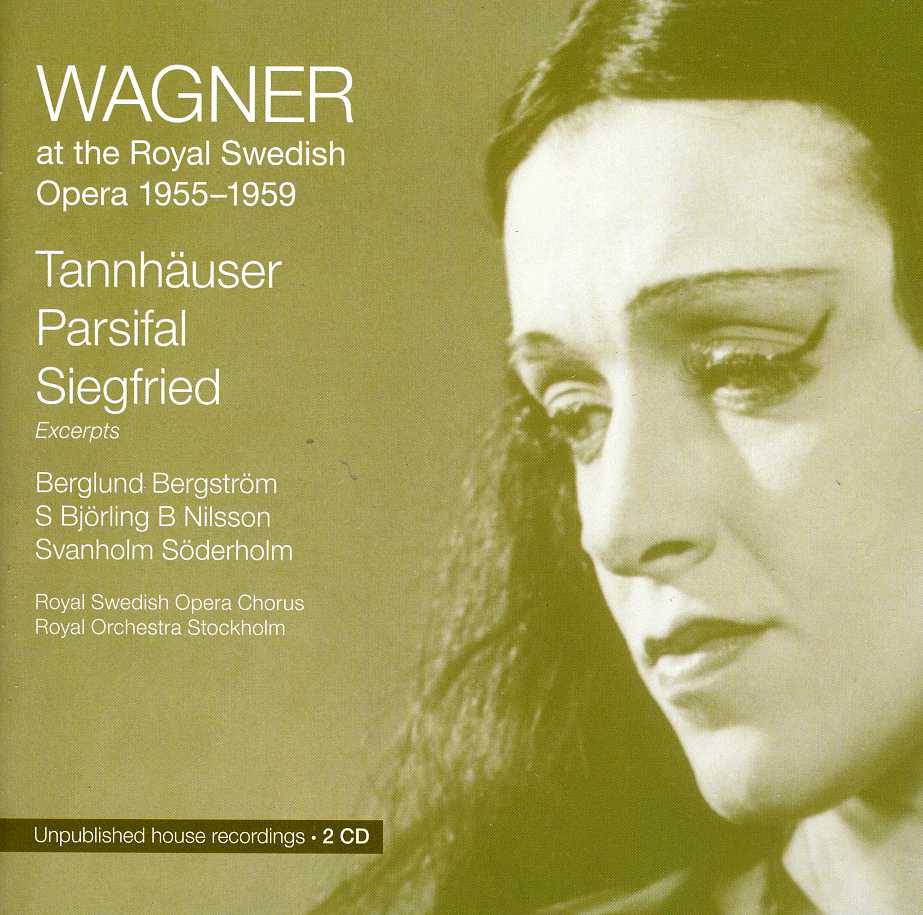 WAGNER AT THE ROYAL SWEDISH OPERA: 1955 - 1959