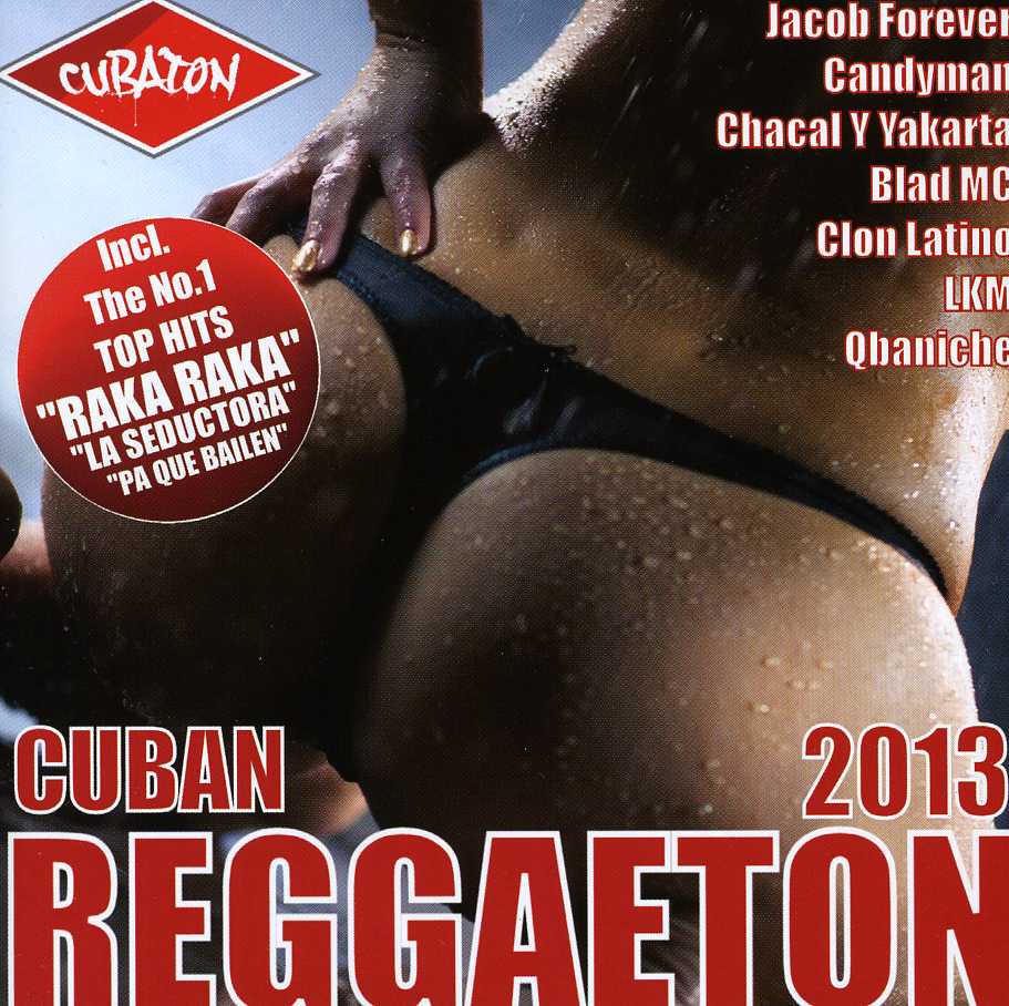 CUBAN REGGAETON 2013 / VARIOUS