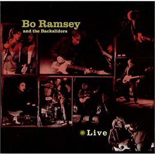 BO RAMSEY & THE BACKSLIDERS: LIVE