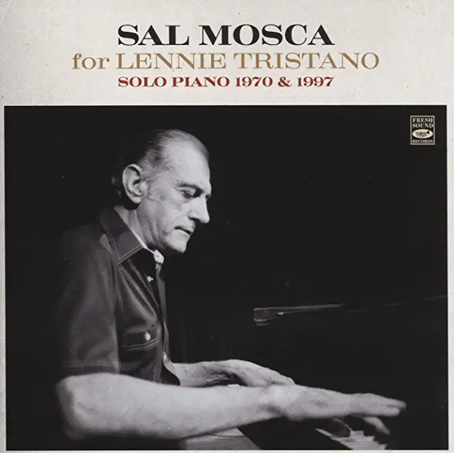FOR LENNIE TRISTANO (SOLO PIANO 1970 & 1997) (ITA)