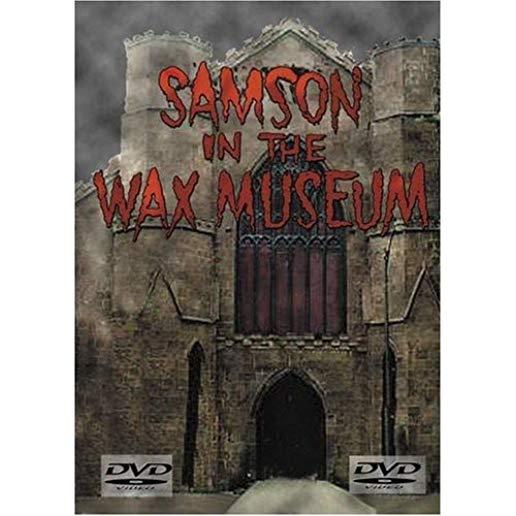 SAMSON IN THE WAX MUSEUM