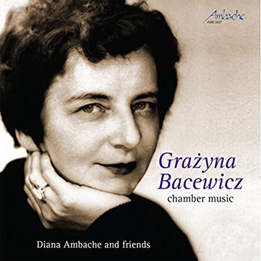GRAZYNA BACEWICZ CHAMBER MUSIC (CDRP)