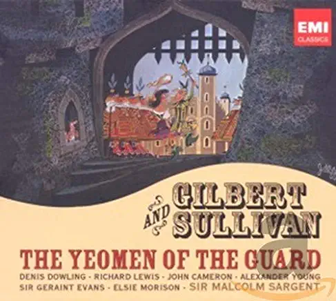 GILBERT & SULLIVAN: THE YEOMEN OF THE GUARD / VAR