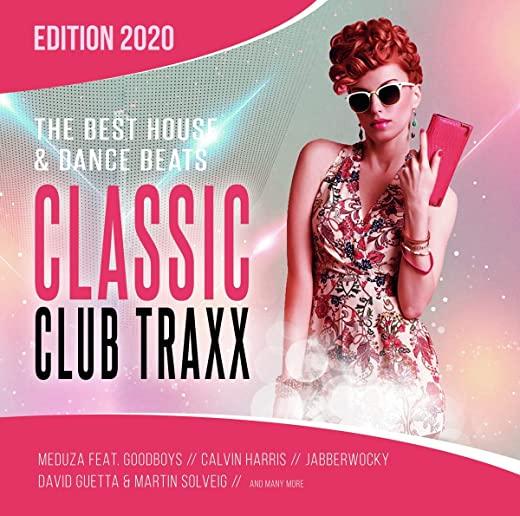 CLASSIC CLUB TRAXX 2020: HOUSE & DANCE BEATS / VAR