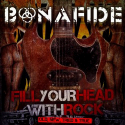 FILL YOUR HEAD WITH ROCK