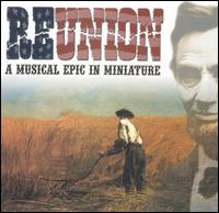 REUNION A MUSICAL EPIC IN MINIATURE / VARIOUS