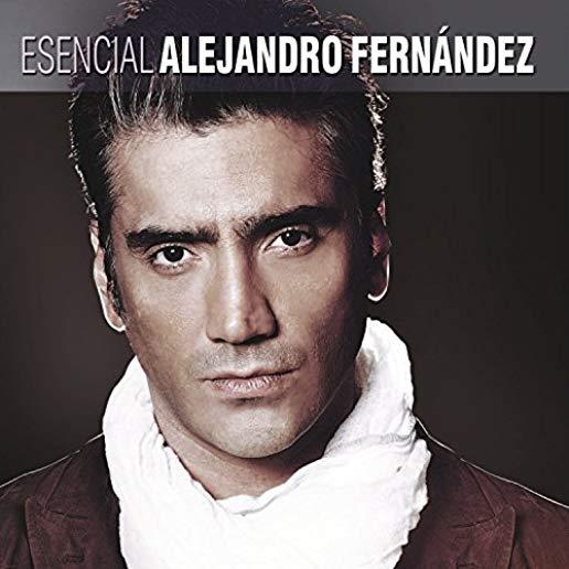 ESENCIAL ALEJANDRO FERNANDEZ (SPA)