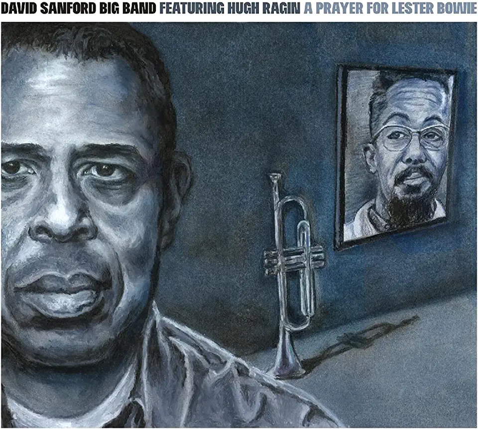 PRAYER FOR LESTER BOWIE