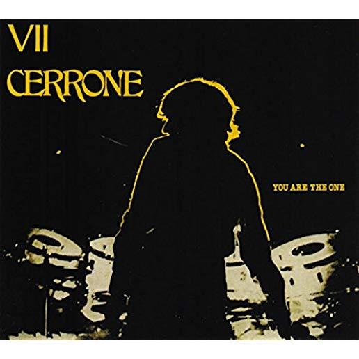 YOU ARE THE ONE (CERRONE VII)