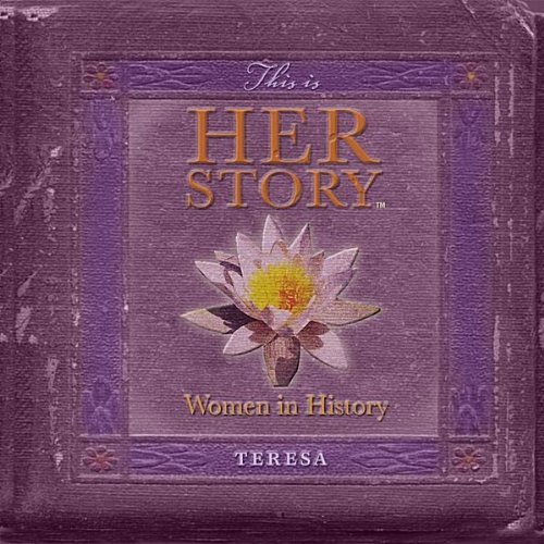 THIS IS HER STORY: WOMEN IN HISTORY 1