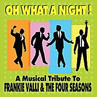MUSICAL TRIBUTE TO FRANKIE VALLI & THE 4 SEASONS