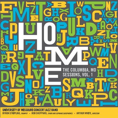 HOME: THE COLUMBIA MO SESSIONS VOL. 1