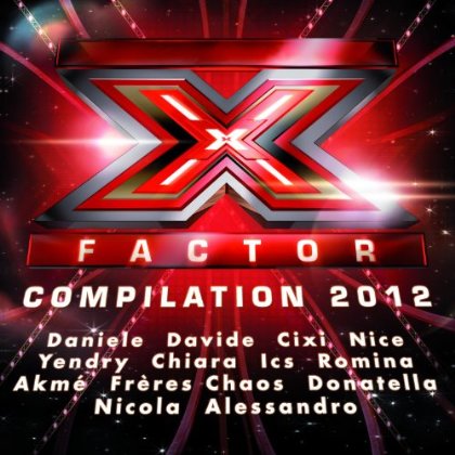 X FACTOR 2012 COMPILATION (GER)