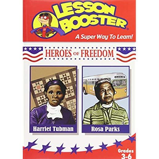 HEROES OF FREEDOM: HARRIET TUBMAN & ROSA PARKS