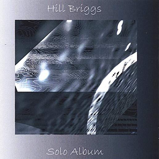HILL BRIGGS SOLO ALBUM (CDR)