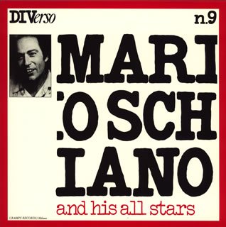 MARIO SCHIANO & HIS ALL STARS (JMLP) (JPN)
