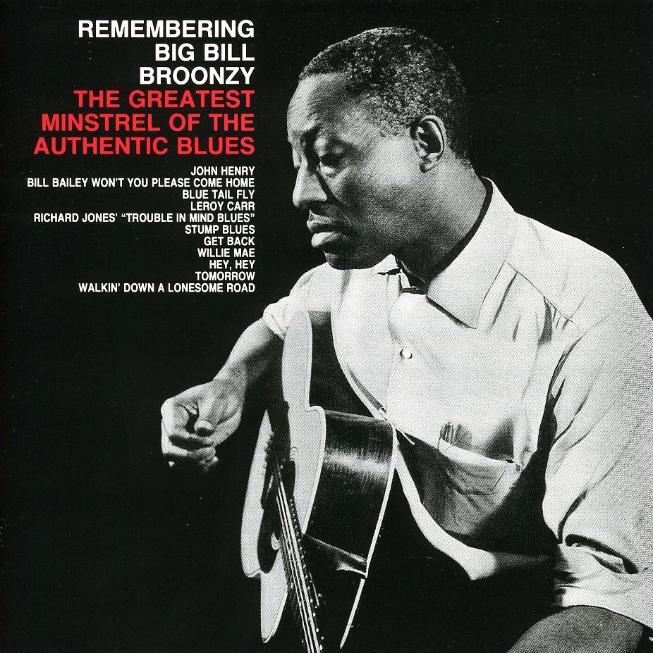 REMEMBERING: GREATEST MINSTREL OF AUTHENTIC BLUES