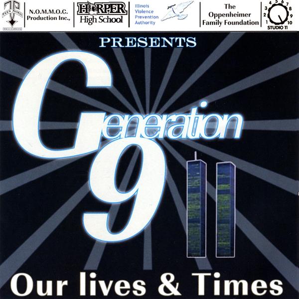 GENERATION 911 OUR LIVES & TIMES / VARIOUS