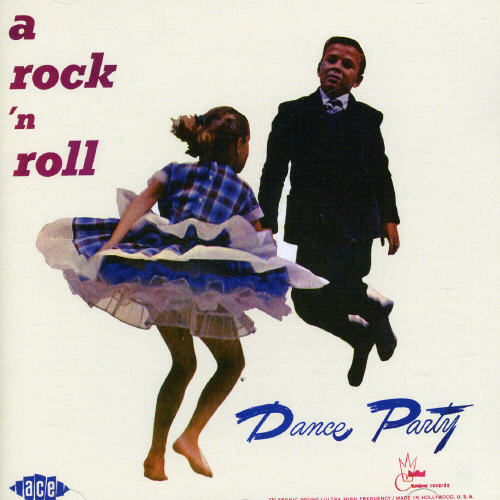ROCK 'N' ROLL DANCE PARTY / VARIOUS (UK)
