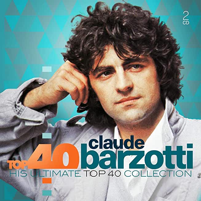TOP 40: CLAUDE BARZOTTI (HOL)