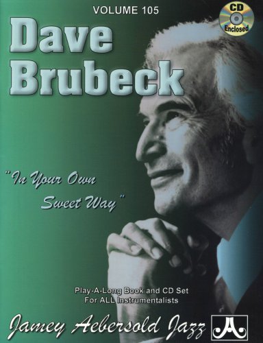 DAVE BRUBECK: IN YOUR OWN SWEET WAY