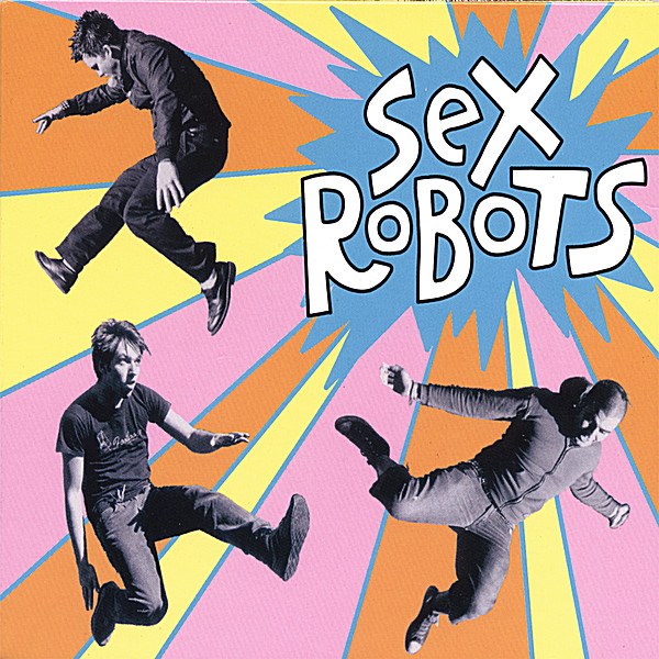 SEX ROBOTS