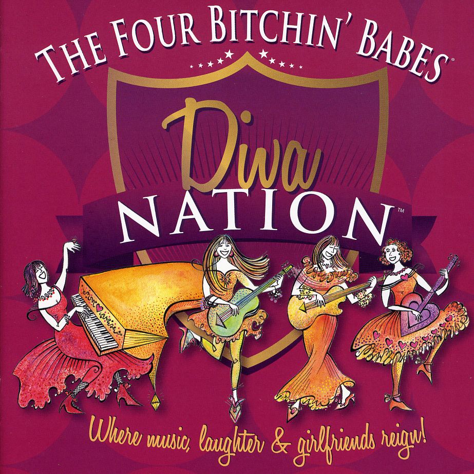 DIVA NATION WHERE MUSIC LAUGHTER GIRLFRIENDS REIGN