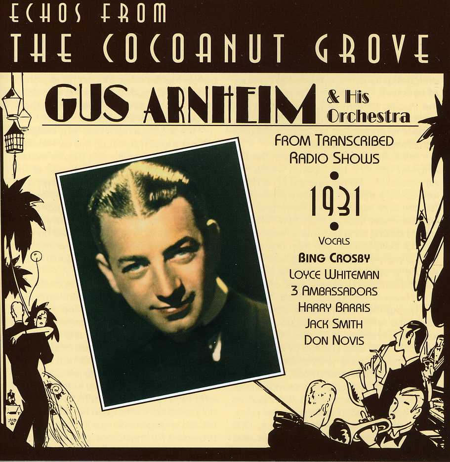 ECHOES FROM THE COCOANUT GROVE
