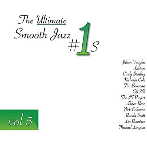 ULTIMATE SMOOTH JAZZ 1S: 5 / VARIOUS