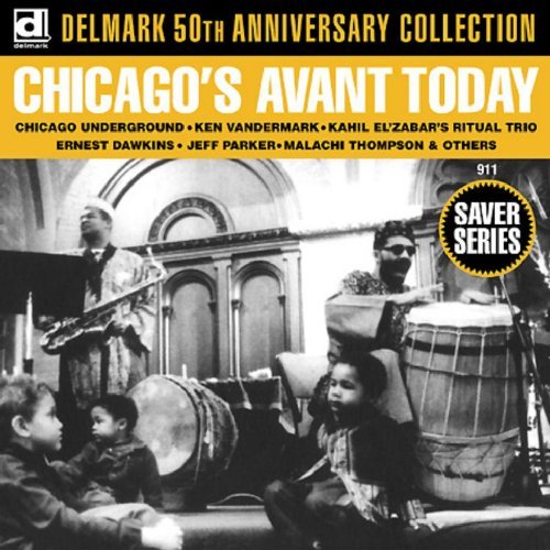 CHICAGO'S AVANT TODAY / VARIOUS