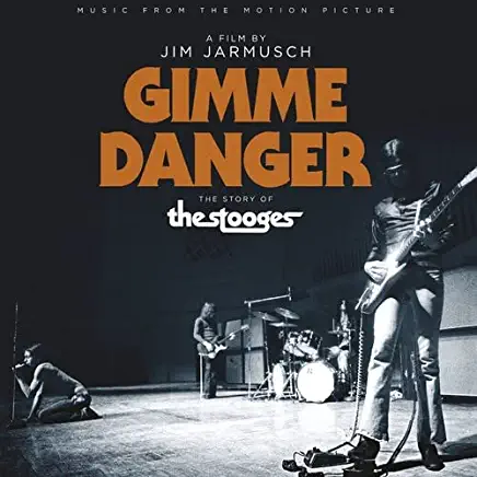 GIMME DANGER: MUSIC FROM THE MOTION PICTURE / VAR