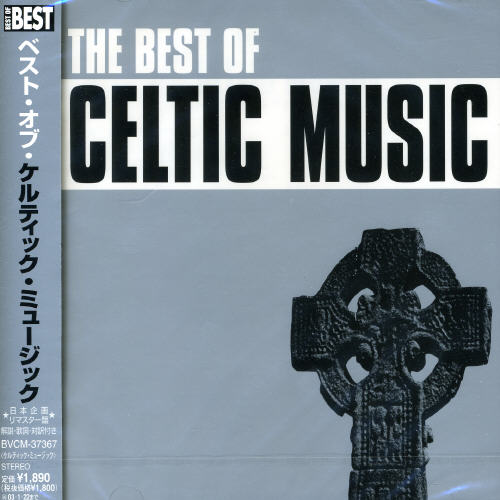 BEST OF CELTIC MUSIC / VARIOUS (JPN)