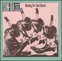 HOLIDAY FOR SOUL & DANCE