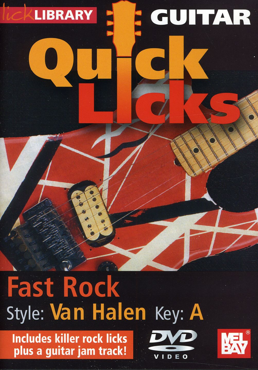 QUICK LICKS: EDDIE VAN HALEN FAST ROCK - KEY: A