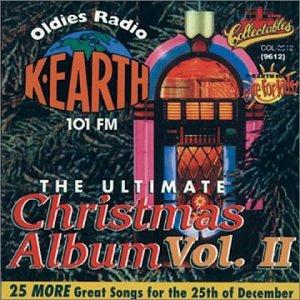 ULT CHRISTMAS ALBUM 2: K EARTH 101 FM LOS ANGELES