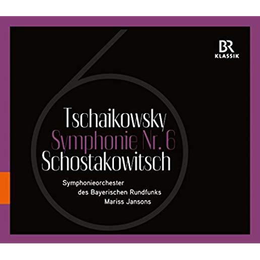 SIXTH SYMPHONIES OF TCHAIKOVSKY & SHOSTAKOVICH