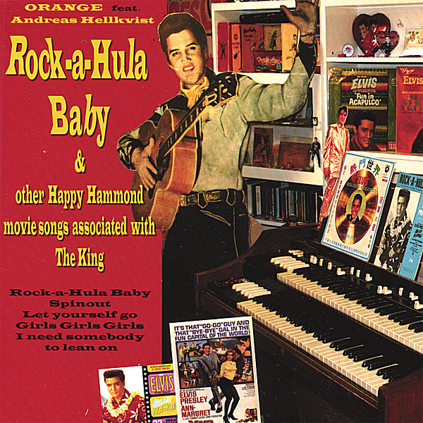 ROCK-A-HULA BABY & OTHER HAPPY HAMMOND MOVIE SONGS