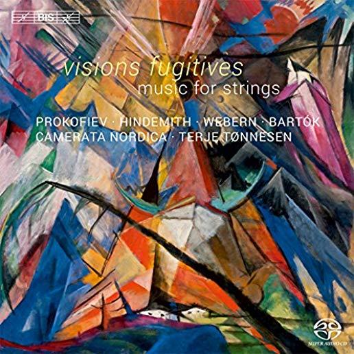 VISIONS FUGITIVES-MUSIC FOR STRINGS (HYBR)