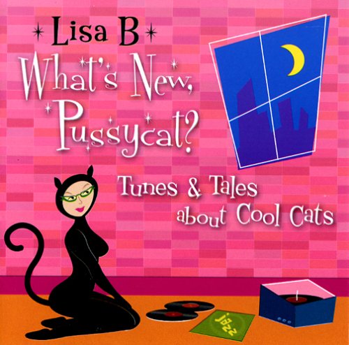 WHAT'S NEW PUSSYCAT?