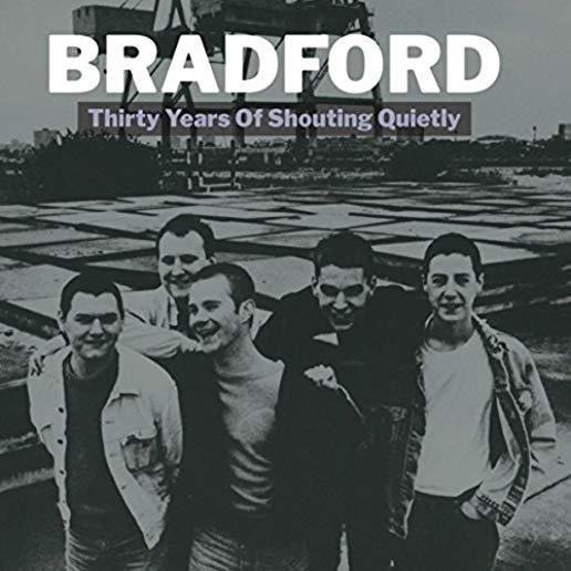 THIRTY YEARS OF SHOUTING QUIETLY (2PK)