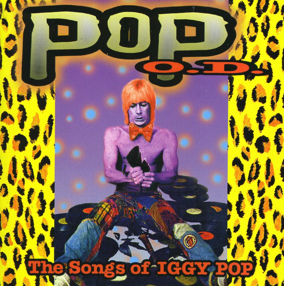 POP O.D. THE SONGS OF IGGY POP / VARIOUS