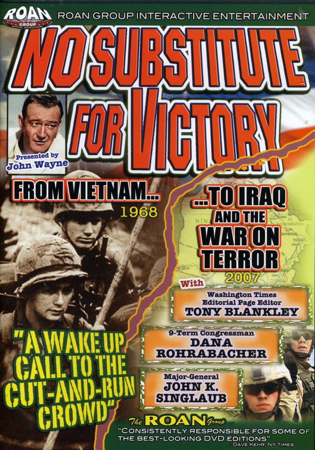NO SUBSTITUTE FOR VICTORY: FROM VIETNAM TO IRAQ