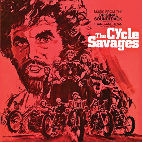 CYCLE SAVAGES / O.S.T. (RMST) (REIS)