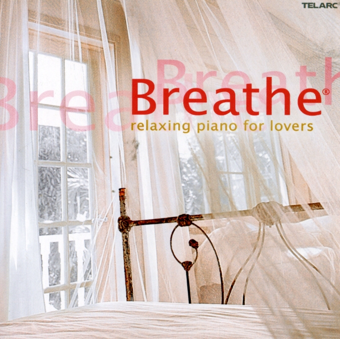 BREATHE: RELAXING PIANO FOR LOVERS / VARIOUS