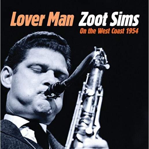 LOVER MAN: ZOOT SIMS ON THE WEST COAST 1954 (JPN)