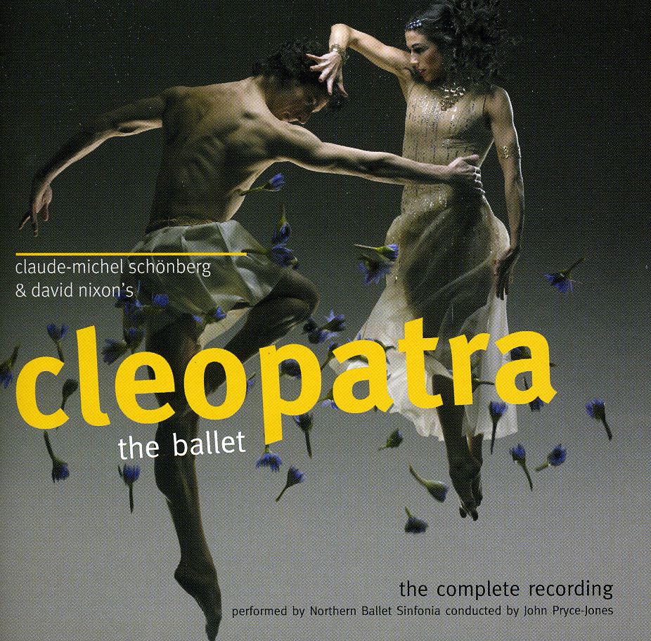 CLEOPATRA-THE BALLET (UK)