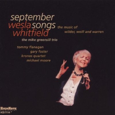 SEPTEMBER SONGS: MUSIC OF WILDER WEILL & WARREN