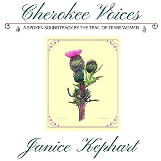 CHEROKEE VOICES: SPOKEN SOUNDTRACK BY TRAIL OF