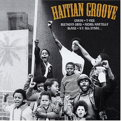 HAITIAN GROOVE / VARIOUS
